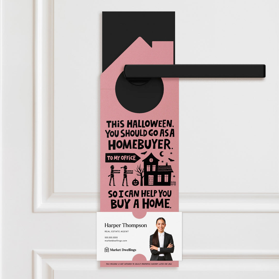 This Halloween, You Should Go As A Homebuyer Door Hangers Holiday Door Hanger Market Dwellings LIGHT PINK
