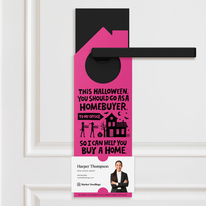 This Halloween, You Should Go As A Homebuyer Door Hangers Holiday Door Hanger Market Dwellings RAZZLE BERRY