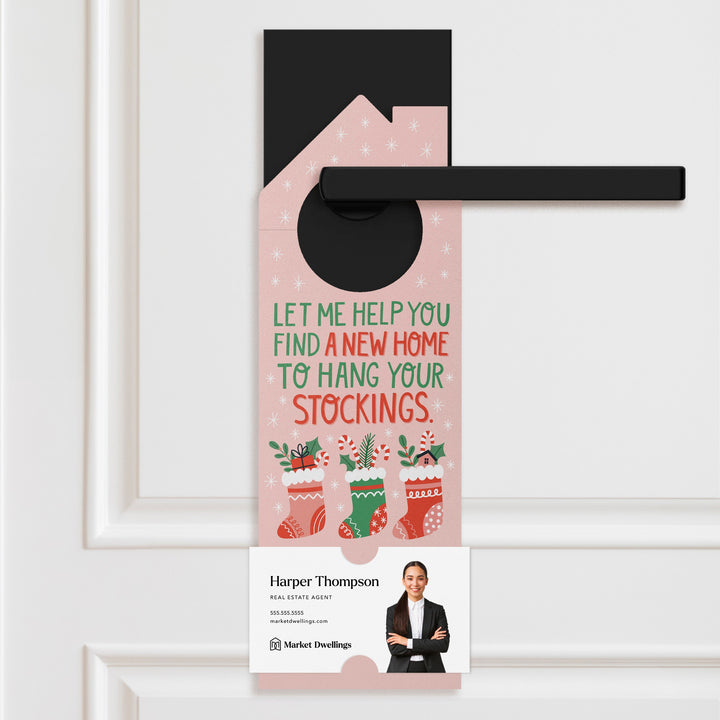 Let Me Help You Find A New Home To Hang Your Stockings. Door Hangers Holiday Door Hanger Market Dwellings
