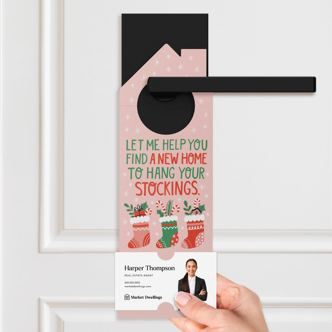 Let Me Help You Find A New Home To Hang Your Stockings. Door Hangers Holiday Door Hanger Market Dwellings