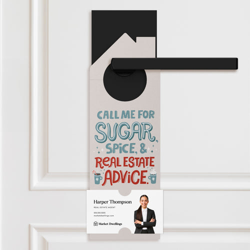 Call Me For Sugar, Spice, & Real Estate Advice. Door Hangers Holiday Door Hanger Market Dwellings
