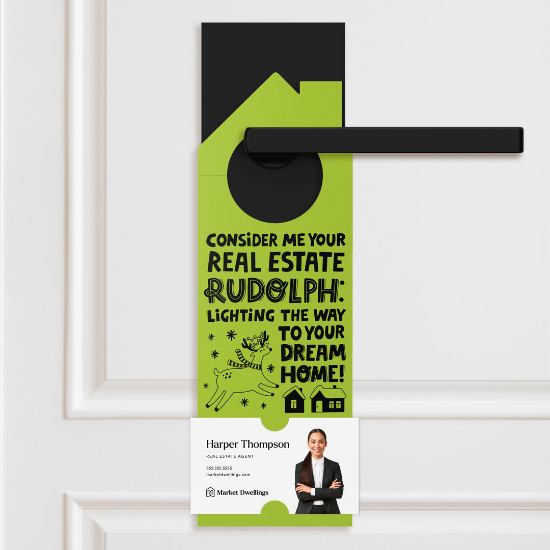 Consider Me Your Real Estate Rudolph: Lighting The Way To Your Dream Home Door Hangers Holiday Door Hanger Market Dwellings GREEN APPLE
