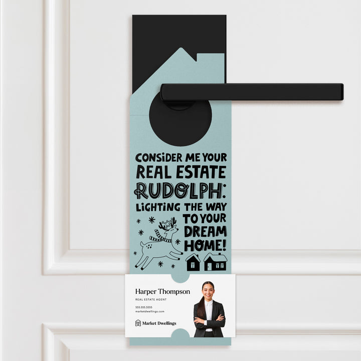 Consider Me Your Real Estate Rudolph: Lighting The Way To Your Dream Home Door Hangers Holiday Door Hanger Market Dwellings LIGHT BLUE