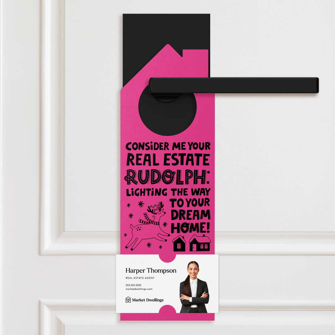 Consider Me Your Real Estate Rudolph: Lighting The Way To Your Dream Home | Christmas Winter Door Hangers | 119-DH002 Door Hanger Market Dwellings LIGHT PINK