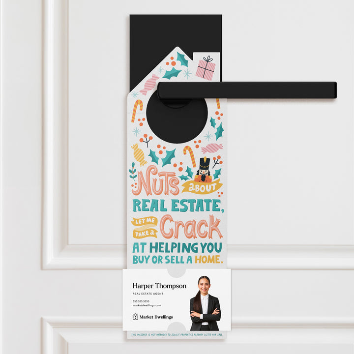 Nuts About Real Estate, Let Me Take A Crack At Helping You Buy Or Sell A Home. Door Hangers Holiday Door Hanger Market Dwellings