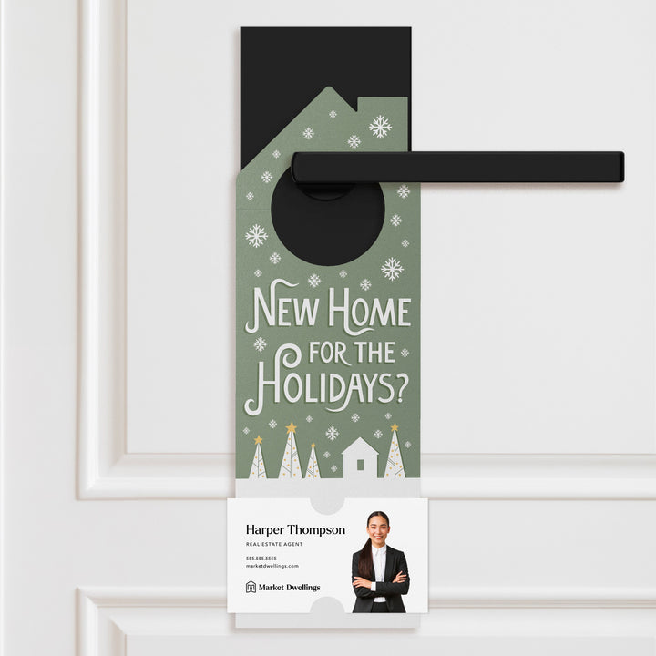 New Home For The Holidays? Door Hangers Holiday Door Hanger Market Dwellings