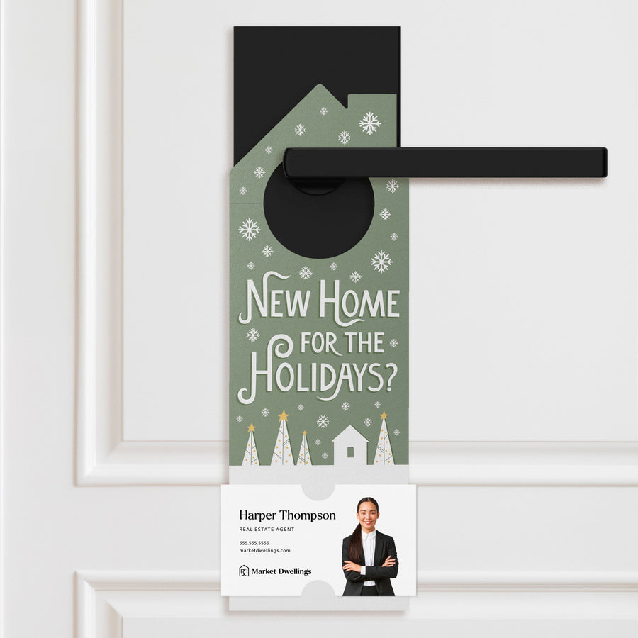 New Home For The Holidays? Door Hangers Holiday Door Hanger Market Dwellings