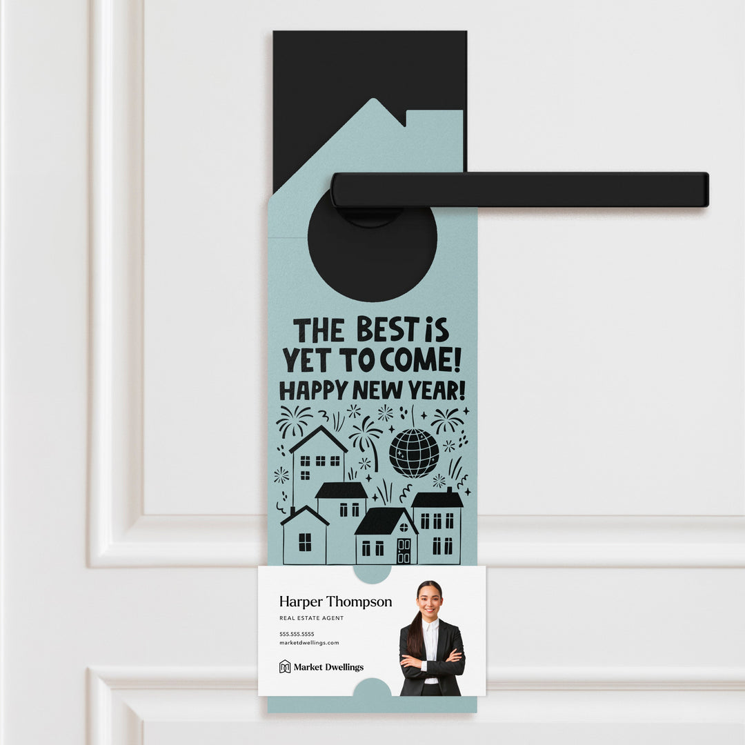 The Best Is Yet To Come! Happy New Year! Door Hangers Holiday Door Hanger Market Dwellings LIGHT BLUE