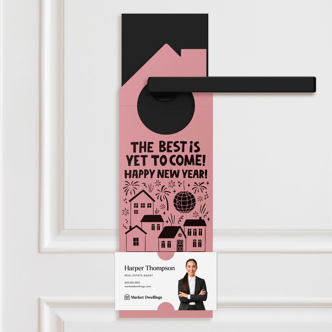The Best Is Yet To Come! Happy New Year! Door Hangers Holiday Door Hanger Market Dwellings LIGHT PINK
