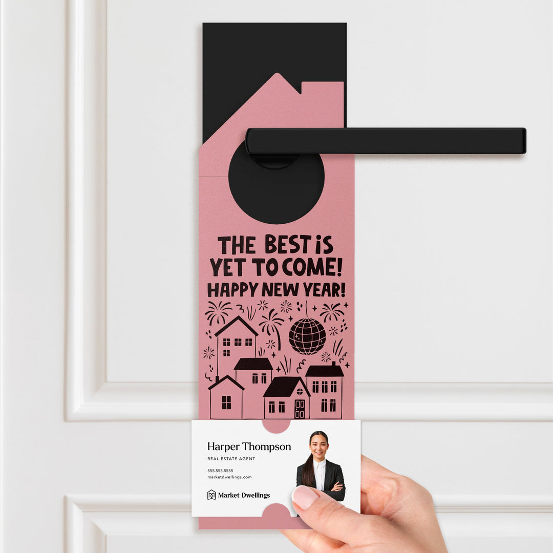 The Best Is Yet To Come! Happy New Year! Door Hangers