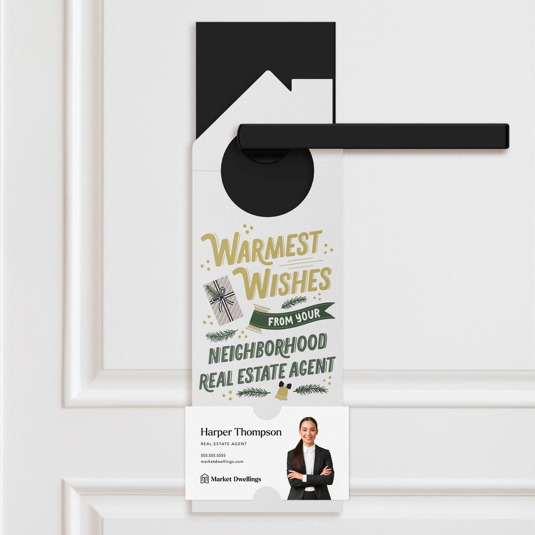 Warmest Wishes From Your Neighborhood Real Estate Agent Door Hangers Holiday Door Hanger Market Dwellings WHITE