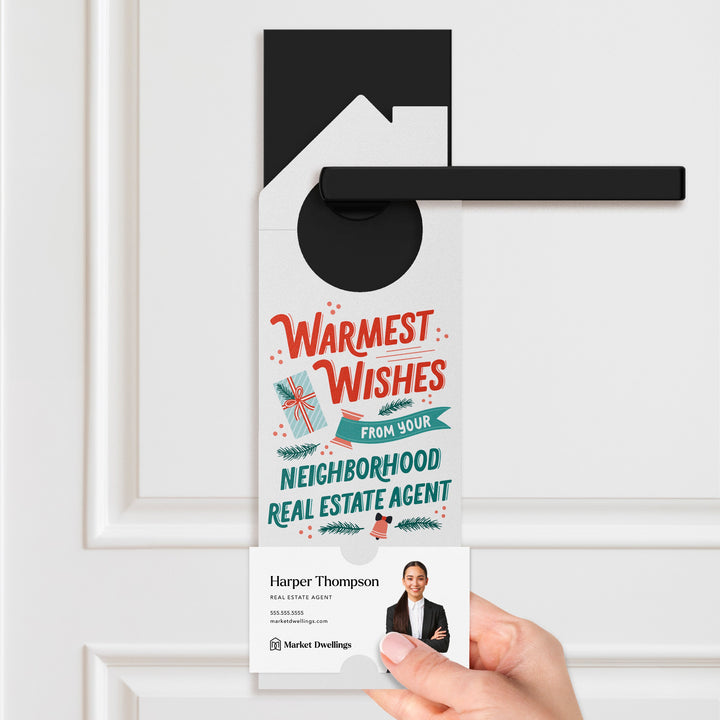Warmest Wishes From Your Neighborhood Real Estate Agent Door Hangers Holiday Door Hanger Market Dwellings