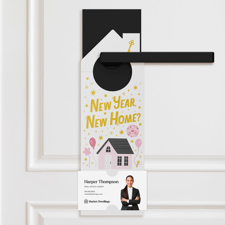 New Year, New Home? Door Hangers Holiday Door Hanger Market Dwellings