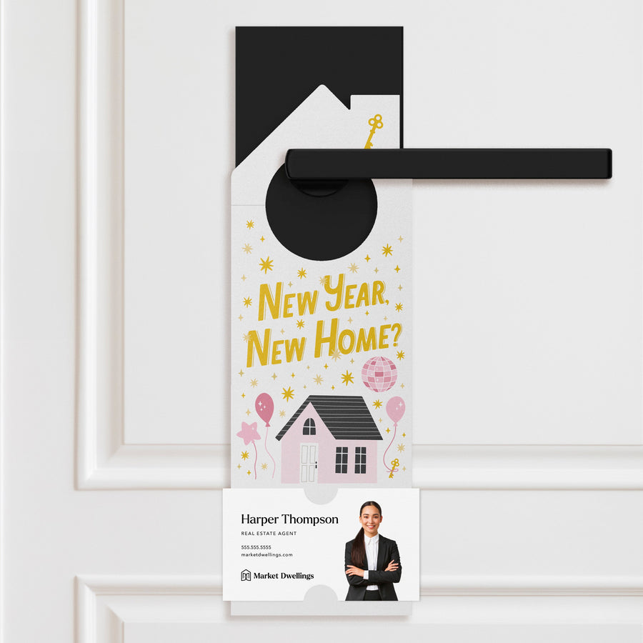 New Year, New Home? Door Hangers Holiday Door Hanger Market Dwellings