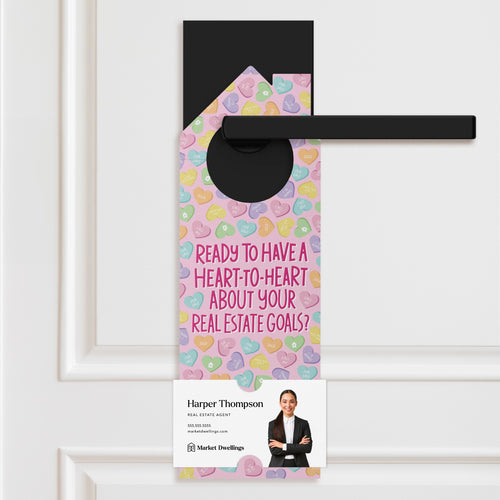 Ready To Have A Heart-To-Heart About Your Real Estate Goals? Door Hangers Holiday Door Hanger Market Dwellings