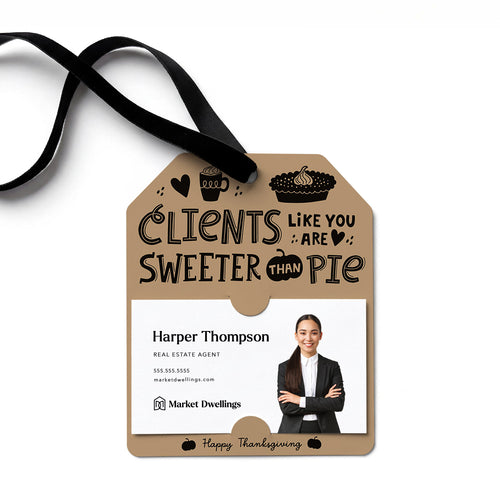 Clients Like You Are Sweeter Than Pie | Gift Tags Gift Tag Market Dwellings