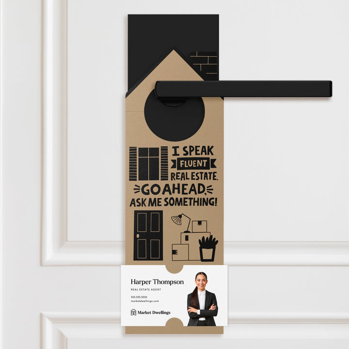I Speak Fluent Real Estate. Go Ahead, Ask Me Something! | Door Hangers | 157-DH002 Door Hanger Market Dwellings RAZZLE BERRY