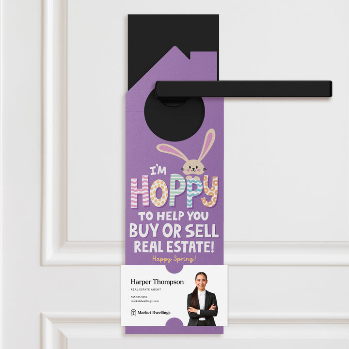 I'm Hoppy To Help You Buy Or Sell Real Estate! Door Hangers Holiday Door Hanger Market Dwellings
