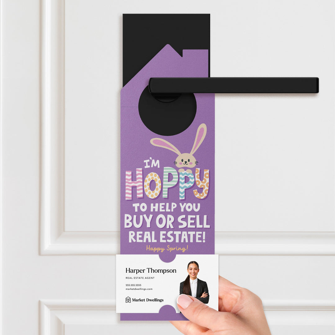 I'm Hoppy To Help You Buy Or Sell Real Estate! Door Hangers Holiday Door Hanger Market Dwellings
