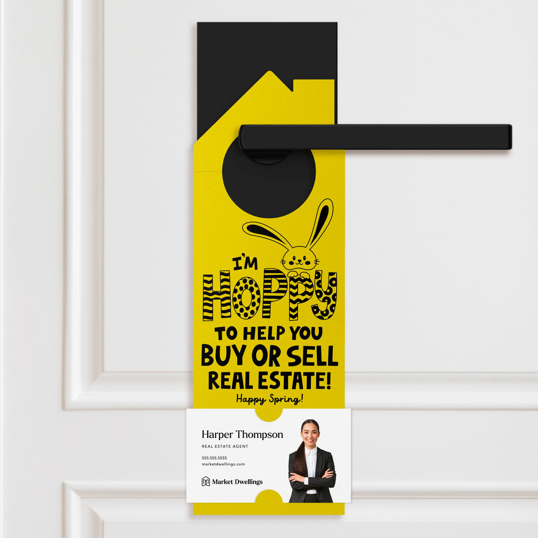 I'm Hoppy To Help You Buy Or Sell Real Estate!  | Spring Easter Door Hangers | 161-DH002 Door Hanger Market Dwellings WHITE