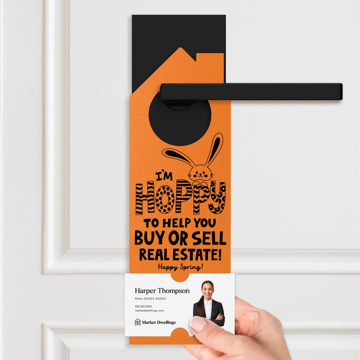 I'm Hoppy To Help You Buy Or Sell Real Estate! Door Hangers Season Door Hanger Market Dwellings