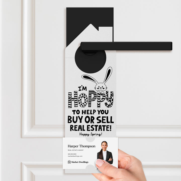 I'm Hoppy To Help You Buy Or Sell Real Estate! Door Hangers Season Door Hanger Market Dwellings