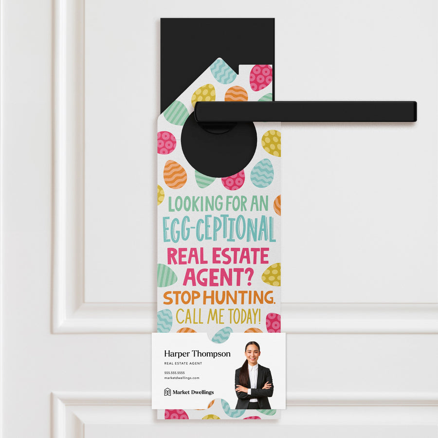 Looking For An Egg-Ceptional Real Estate Agent? Door Hangers Season Door Hanger Market Dwellings