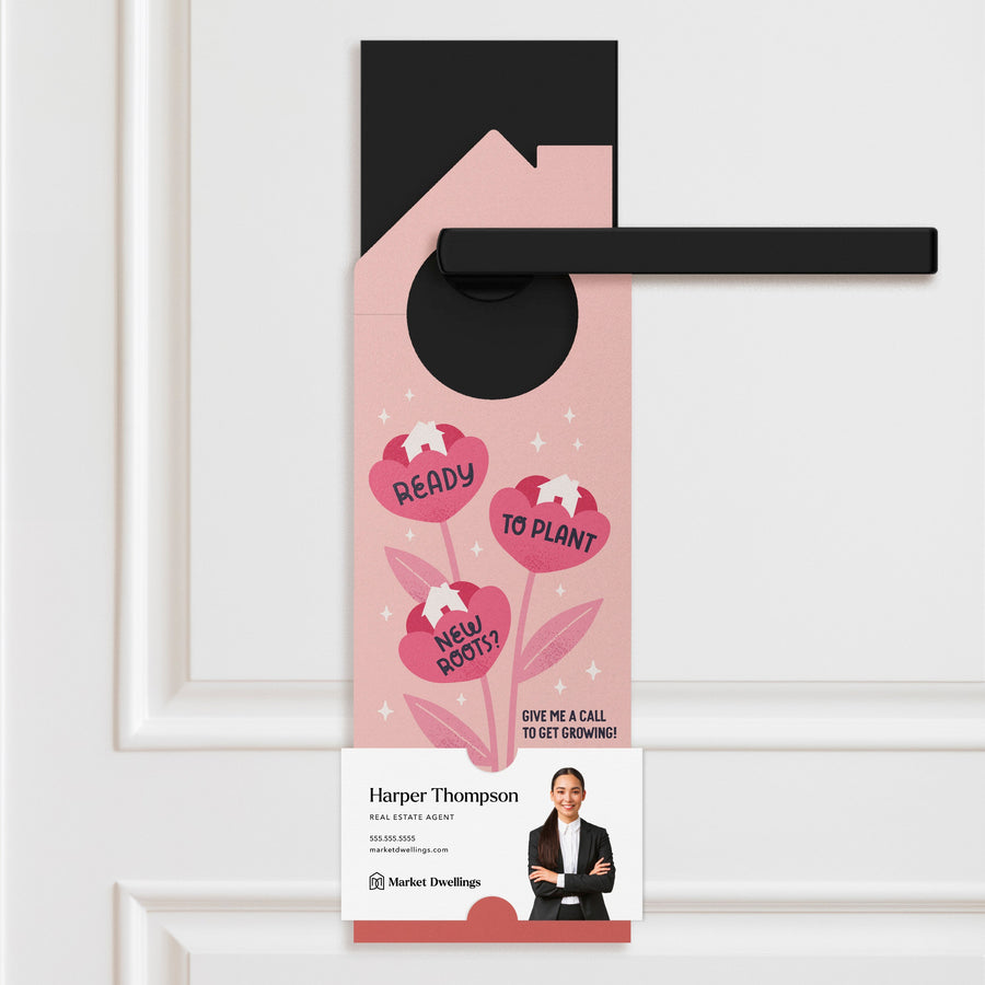 Ready To Plant New Roots? Door Hangers Season Door Hanger Market Dwellings BLUSH