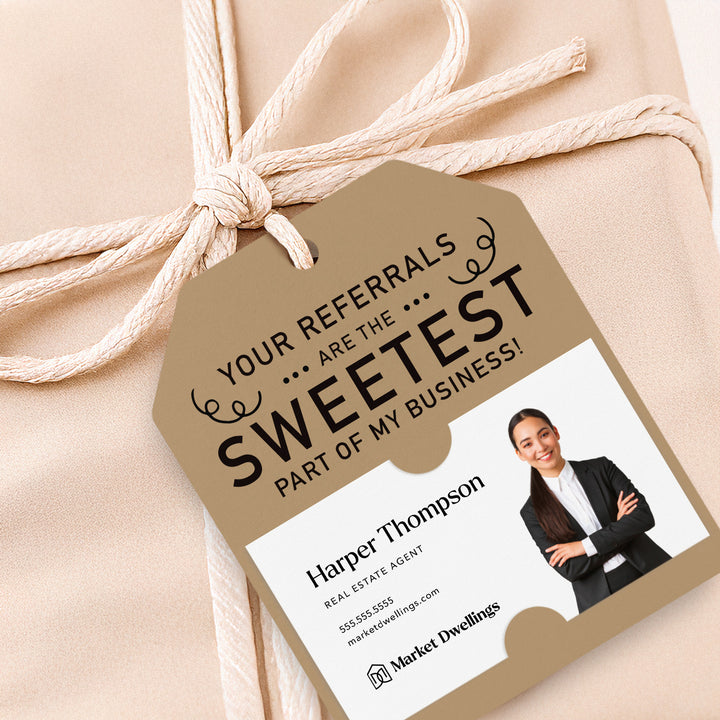 Your Referrals are the Sweetest | Gift Tags Gift Tag Market Dwellings