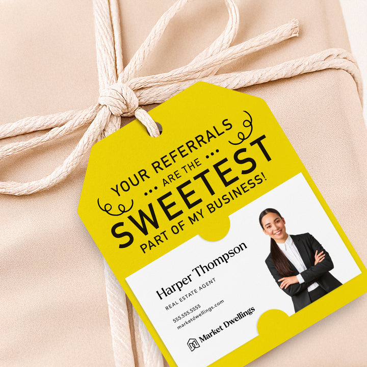 Your Referrals are the Sweetest | Gift Tags Gift Tag Market Dwellings