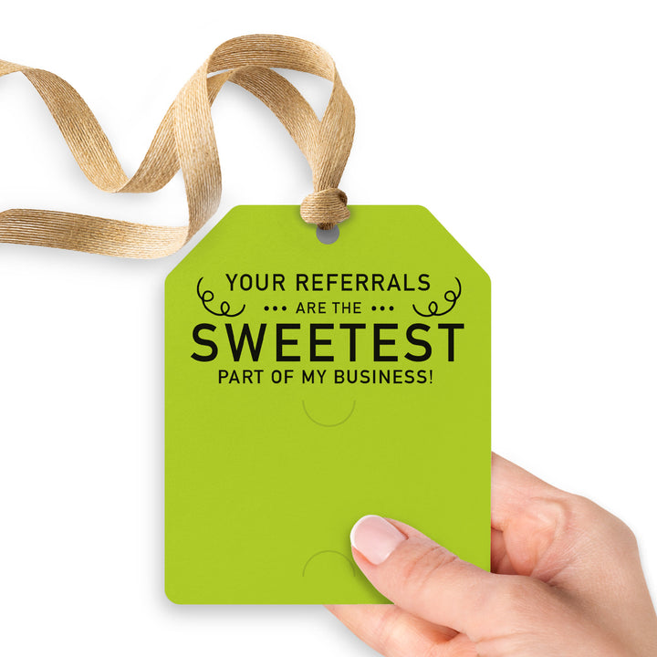 Your Referrals are the Sweetest | Gift Tags Gift Tag Market Dwellings