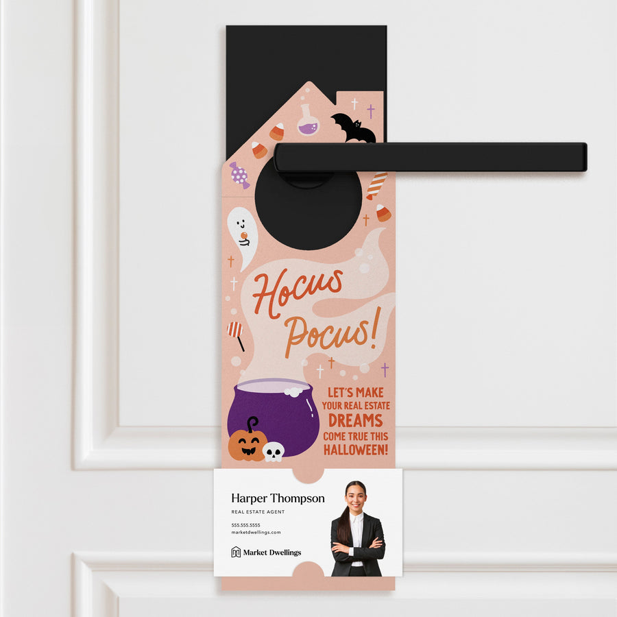 Hocus Pocus! Let's Make Your Real Estate Dreams Come True This Halloween! Door Hangers Holiday Door Hanger Market Dwellings ORANGE