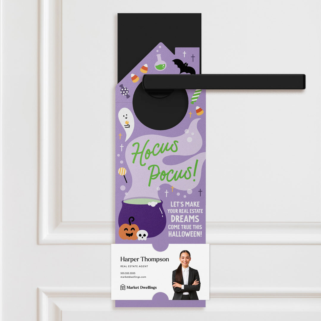 Hocus Pocus! Let's Make Your Real Estate Dreams Come True This Halloween! Door Hangers Holiday Door Hanger Market Dwellings PURPLE