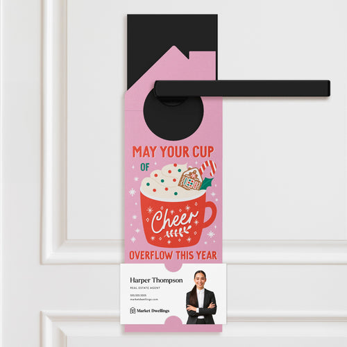 May your cup of Cheer overflow this year Door Hangers Holiday Door Hanger Market Dwellings