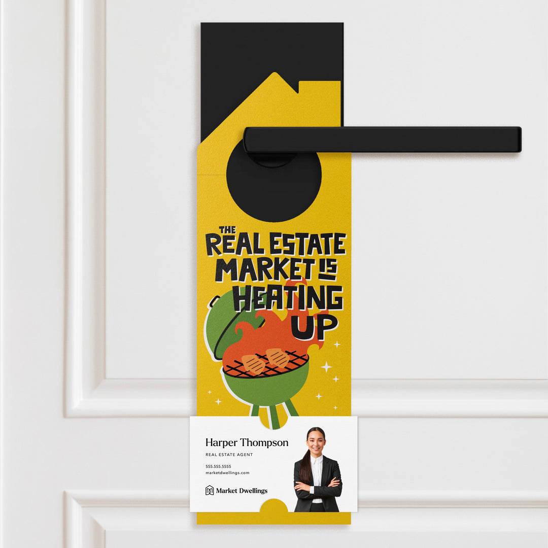 The Real Estate Market Is Heating Up Door Hangers Season Door Hanger Market Dwellings