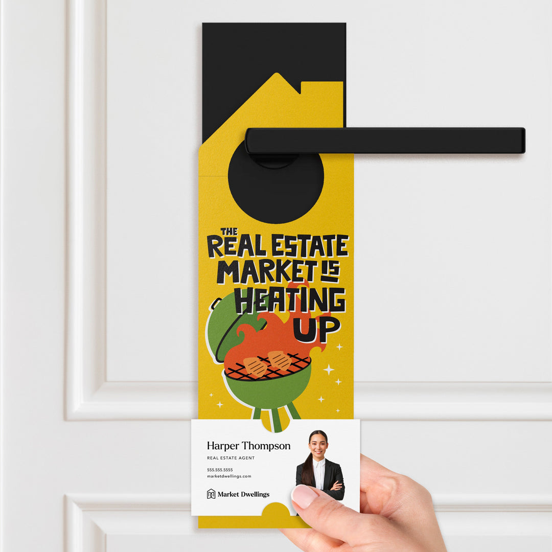 The Real Estate Market Is Heating Up Door Hangers Season Door Hanger Market Dwellings