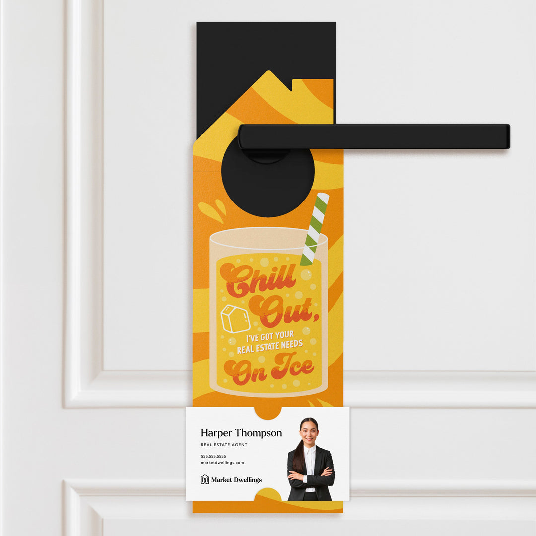 Chill Out, I've Got Your Real Estate Needs On Ice Door Hangers Season Door Hanger Market Dwellings