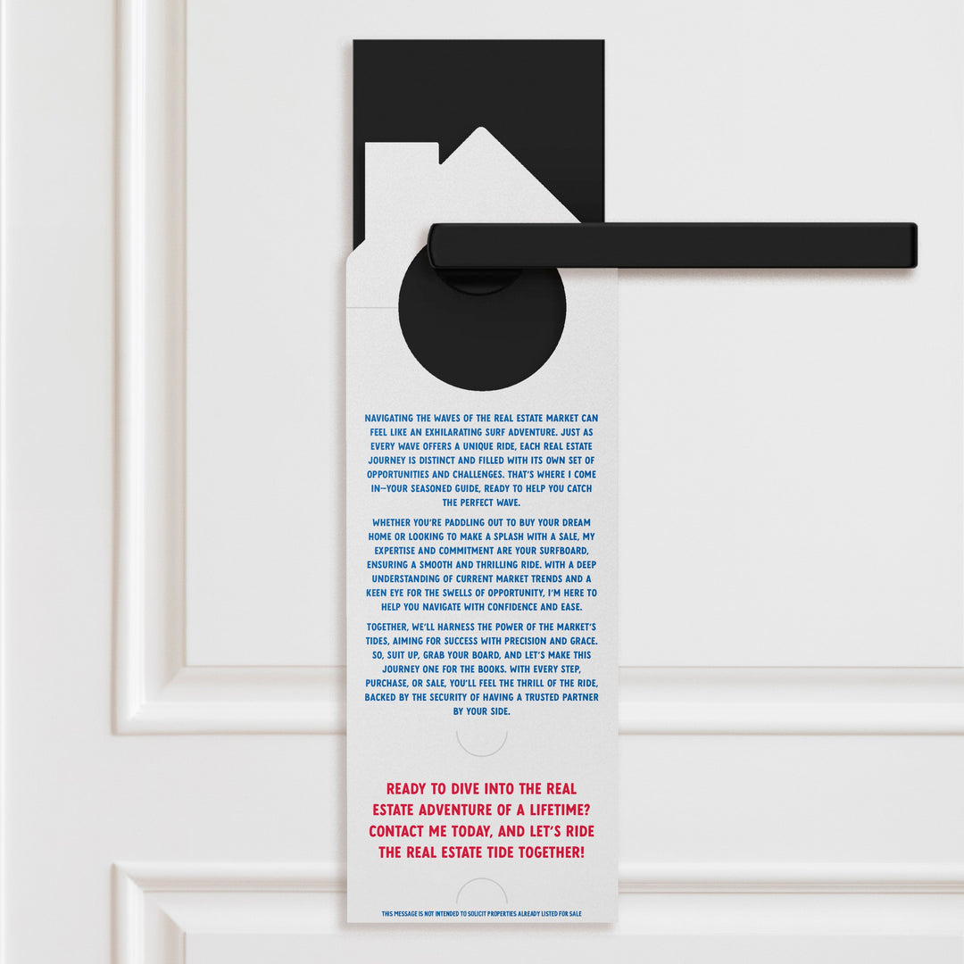 Let's Ride The Real Estate Waves Together! Door Hangers Season Door Hanger Market Dwellings