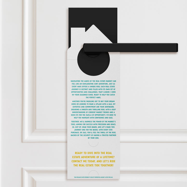 Let's Ride The Real Estate Waves Together! Door Hangers Season Door Hanger Market Dwellings
