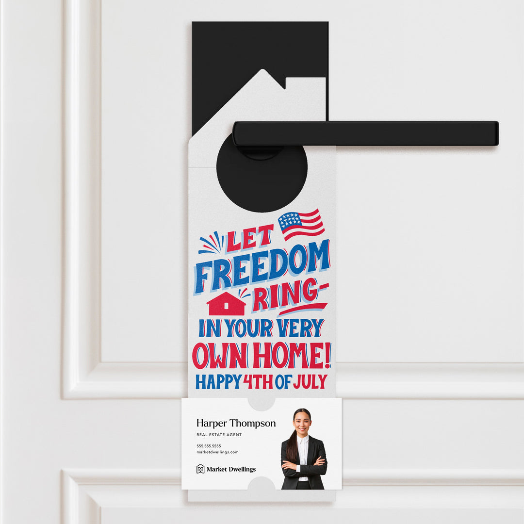 Let Freedom Ring, In Your Very Own Home! Happy 4th of July Door Hangers Holiday Door Hanger Market Dwellings