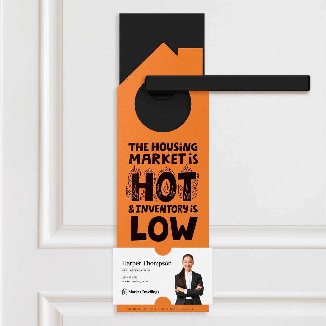 "The Housing Market is HOT and Inventory is LOW" | Double Sided Real Estate Door Hanger | 58-DH002 Door Hanger Market Dwellings LEMON