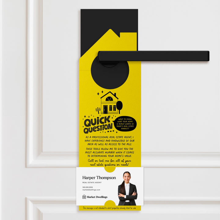 Quick Question Real Estate Door Hangers | Real Estate Marketing | Insert a business card | Pop By | 72-DH002 Door Hanger Market Dwellings SCARLET