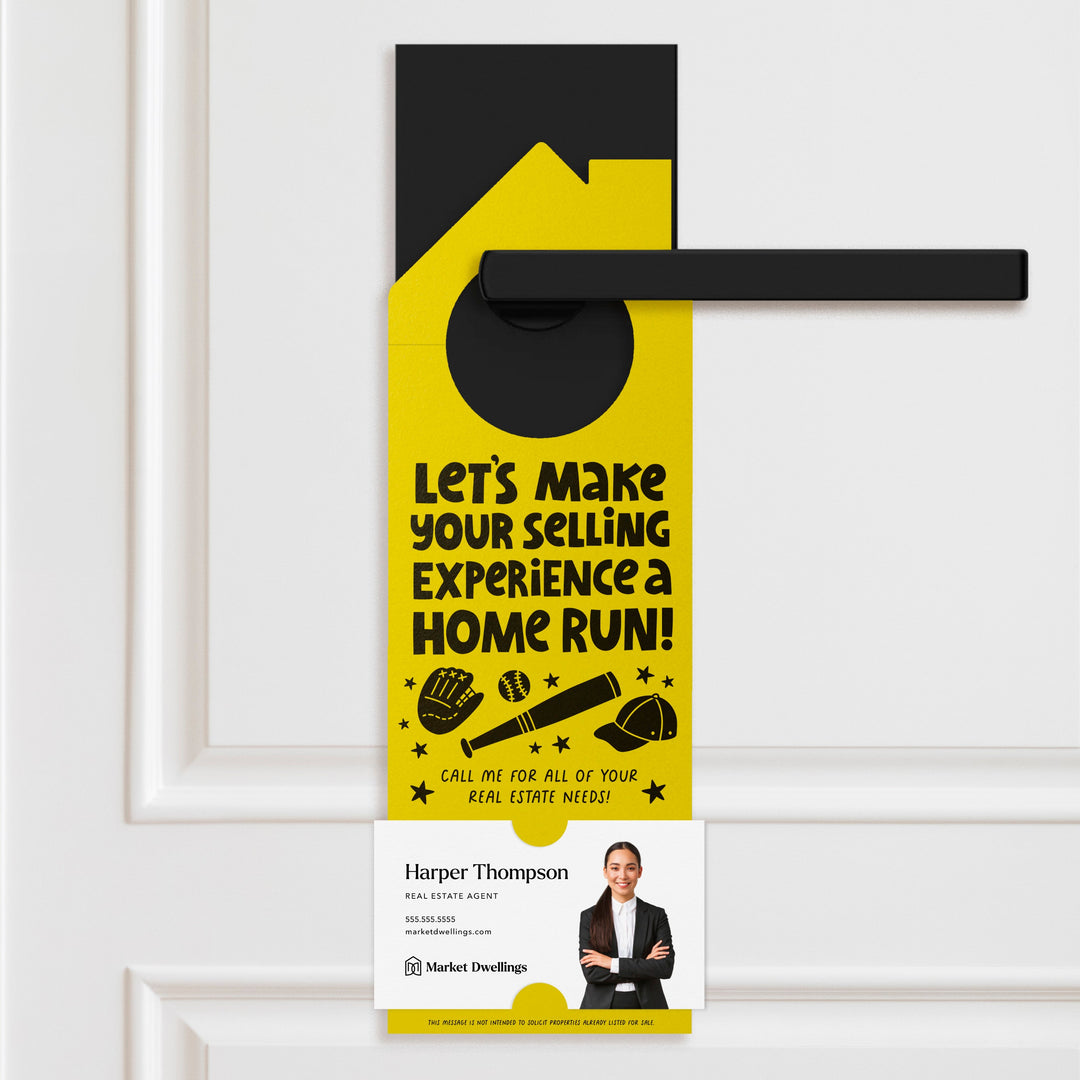 Let's Make Your Selling Experience a Home Run! Door Hangers Season Door Hanger Market Dwellings LEMON
