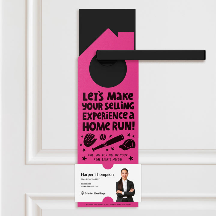 Let's Make Your Selling Experience a Home Run! Door Hangers Season Door Hanger Market Dwellings RAZZLE BERRY