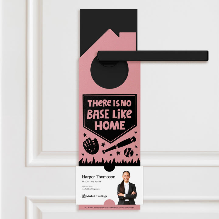There Is No Base Like Home Door Hangers Season Door Hanger Market Dwellings LIGHT PINK