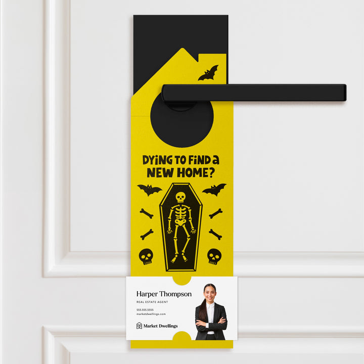 Dying To Find A New Home? Door Hangers Holiday Door Hanger Market Dwellings LEMON