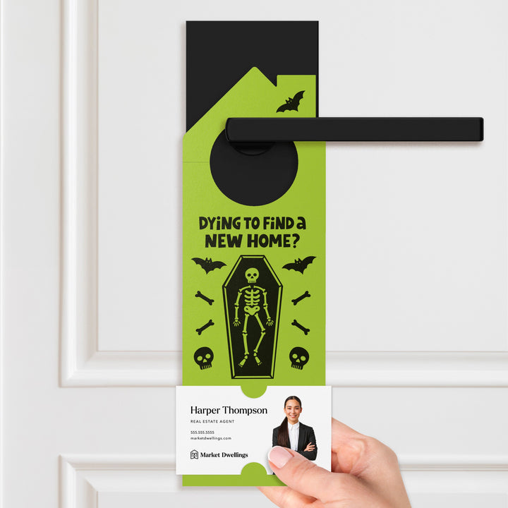 Dying To Find A New Home? Door Hangers Holiday Door Hanger Market Dwellings