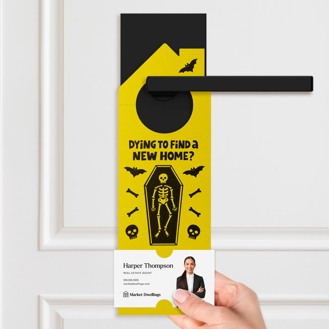 Dying To Find A New Home? Door Hangers Holiday Door Hanger Market Dwellings