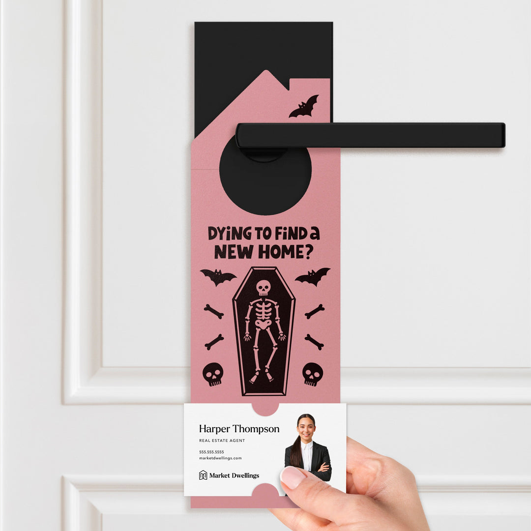 Dying To Find A New Home? Door Hangers Holiday Door Hanger Market Dwellings