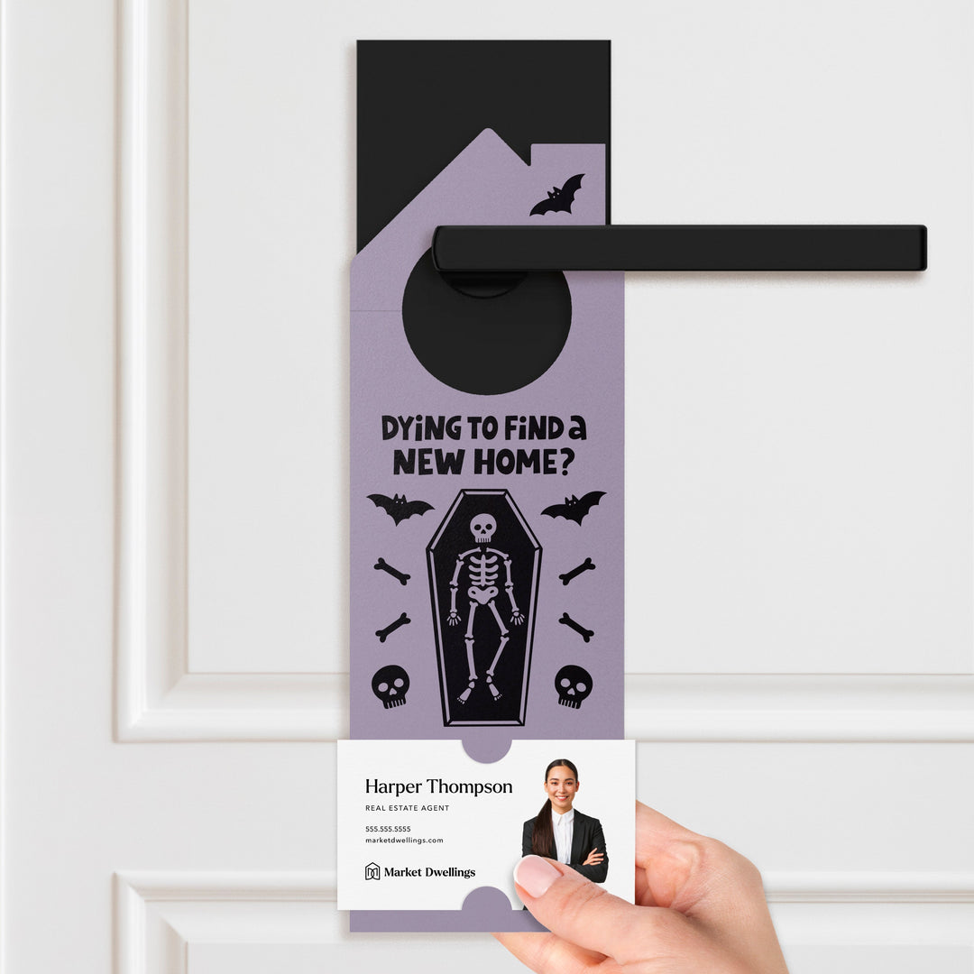 Dying To Find A New Home? Door Hangers Holiday Door Hanger Market Dwellings